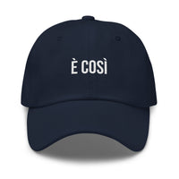 "È COSÌ" Hat