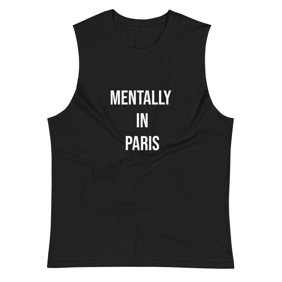 "Mentally in Paris" Tank